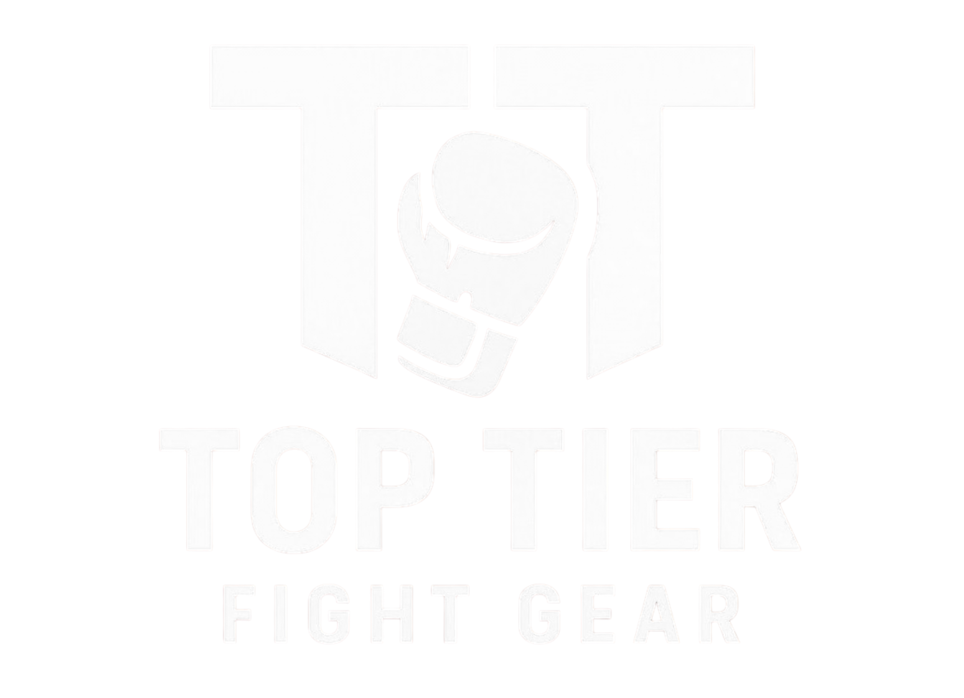 Top Tier fight gear